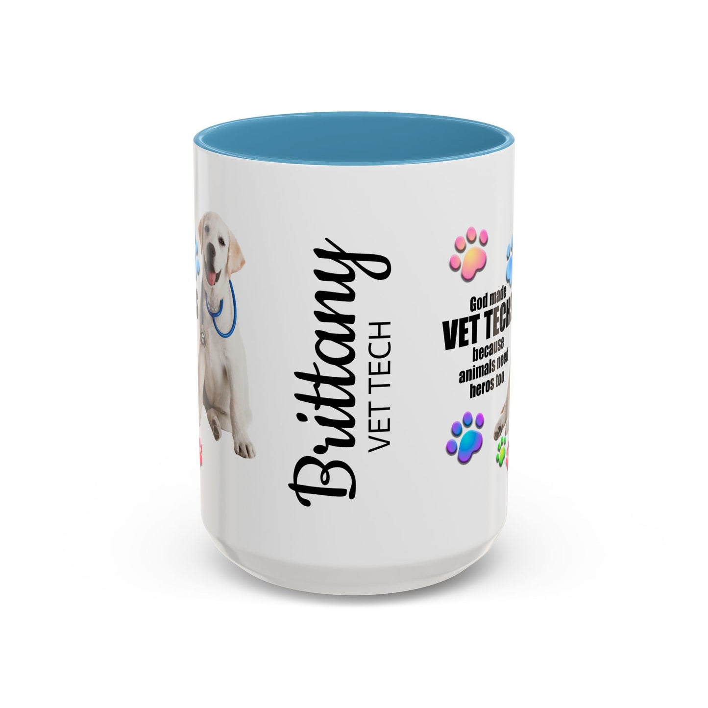 Personalized God Made Vet Techs Because Animals Need Heros Too, Vet Tech Appreciation,  Accent Coffee Mug (11, 15oz), #3065