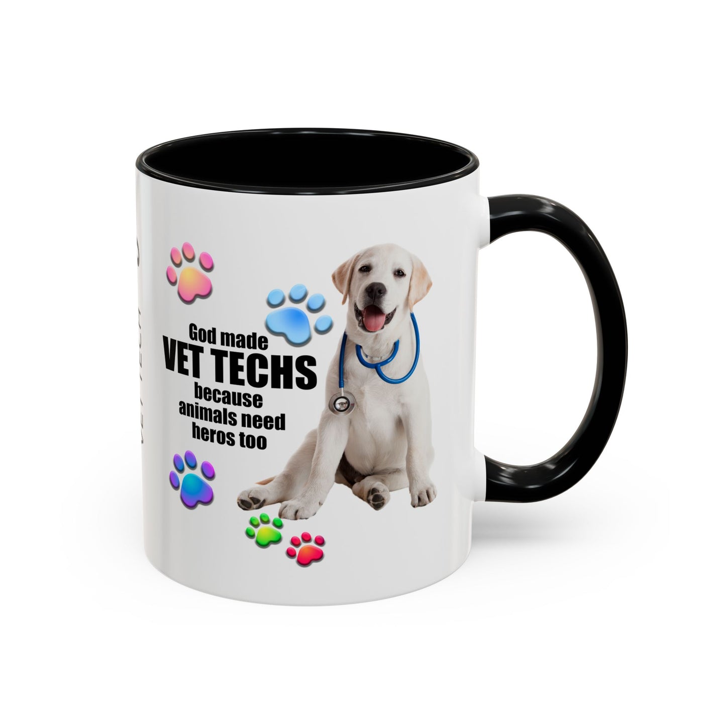 Personalized God Made Vet Techs Because Animals Need Heros Too, Vet Tech Appreciation,  Accent Coffee Mug (11, 15oz), #3065